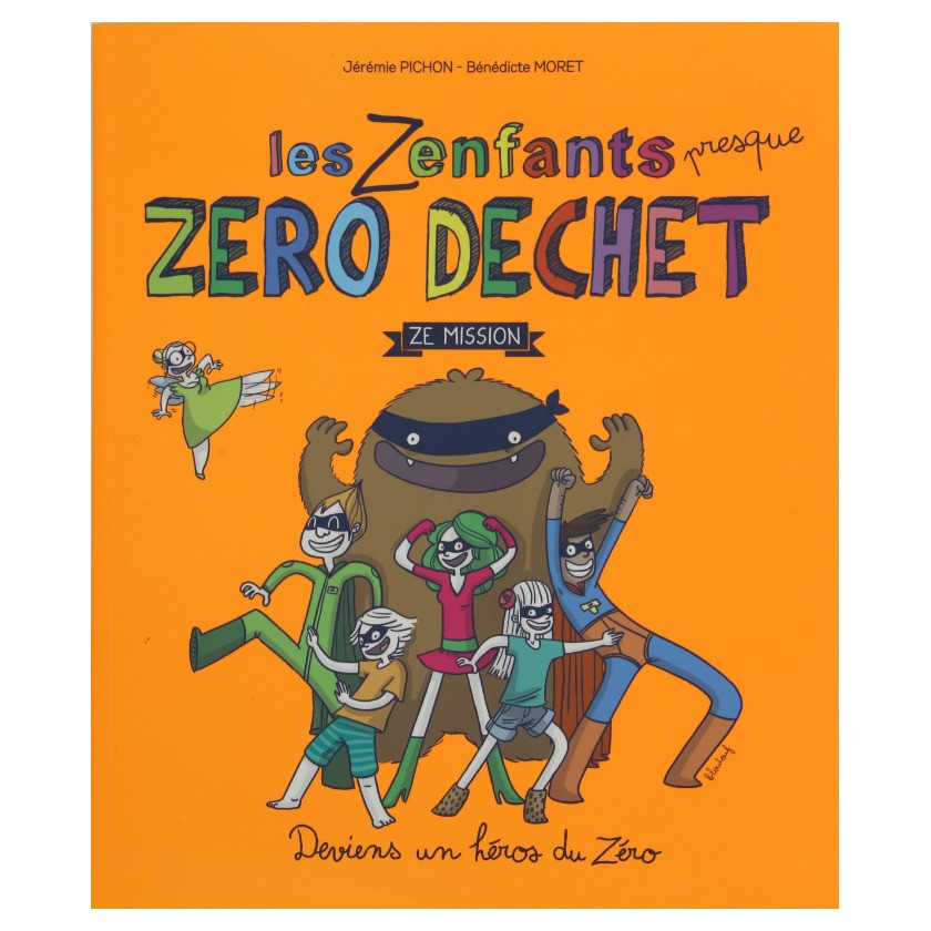 les Zenfants presque zero dechet