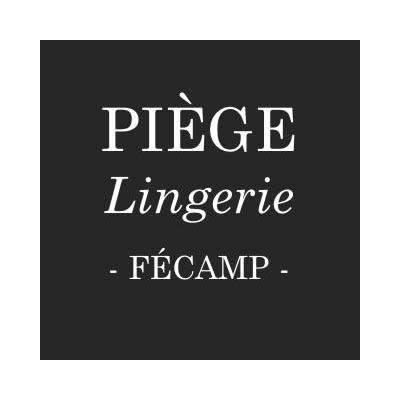 Piège Lingerie